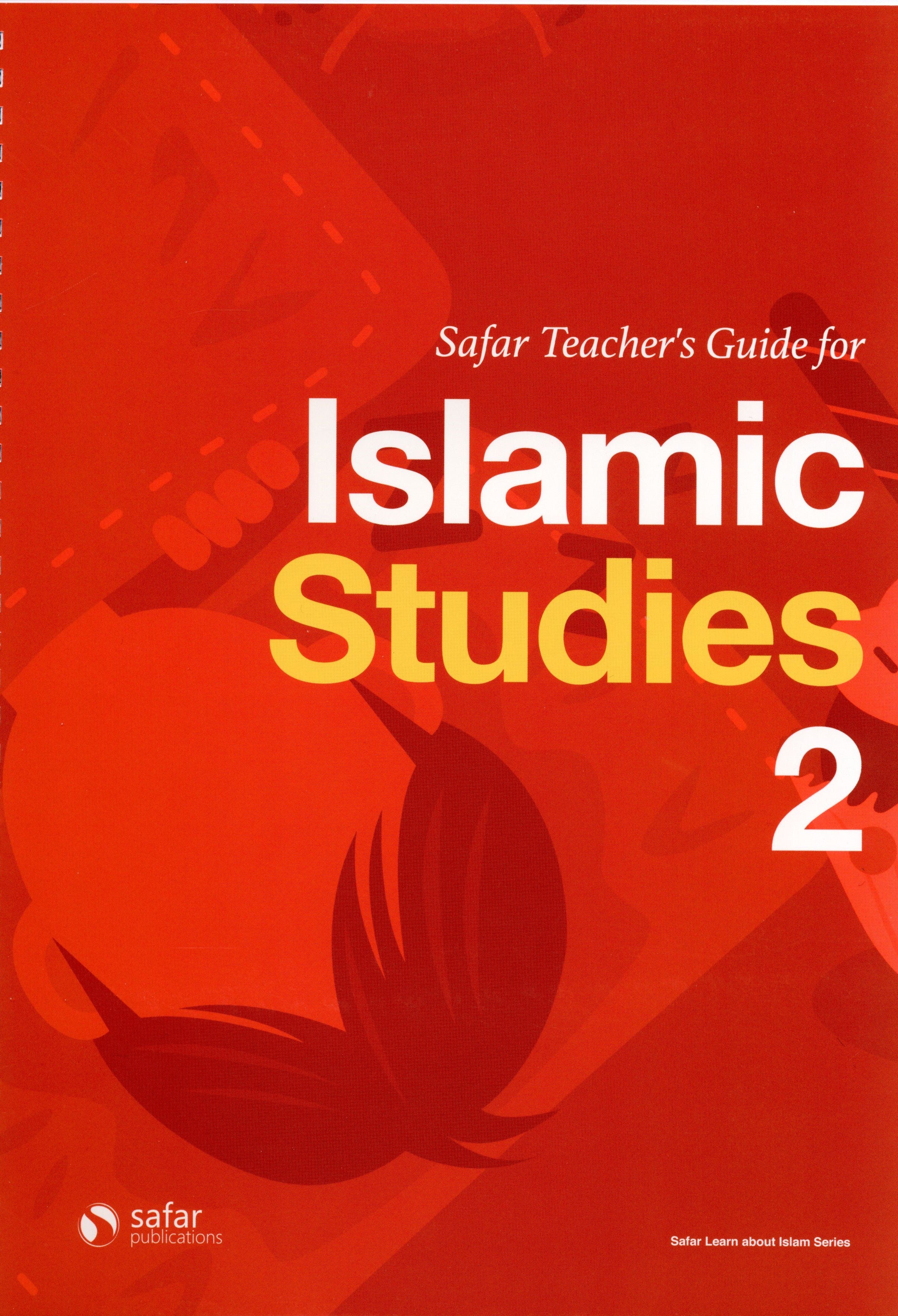 Safar Teacher’s Guide for Islamic Studies Book 2