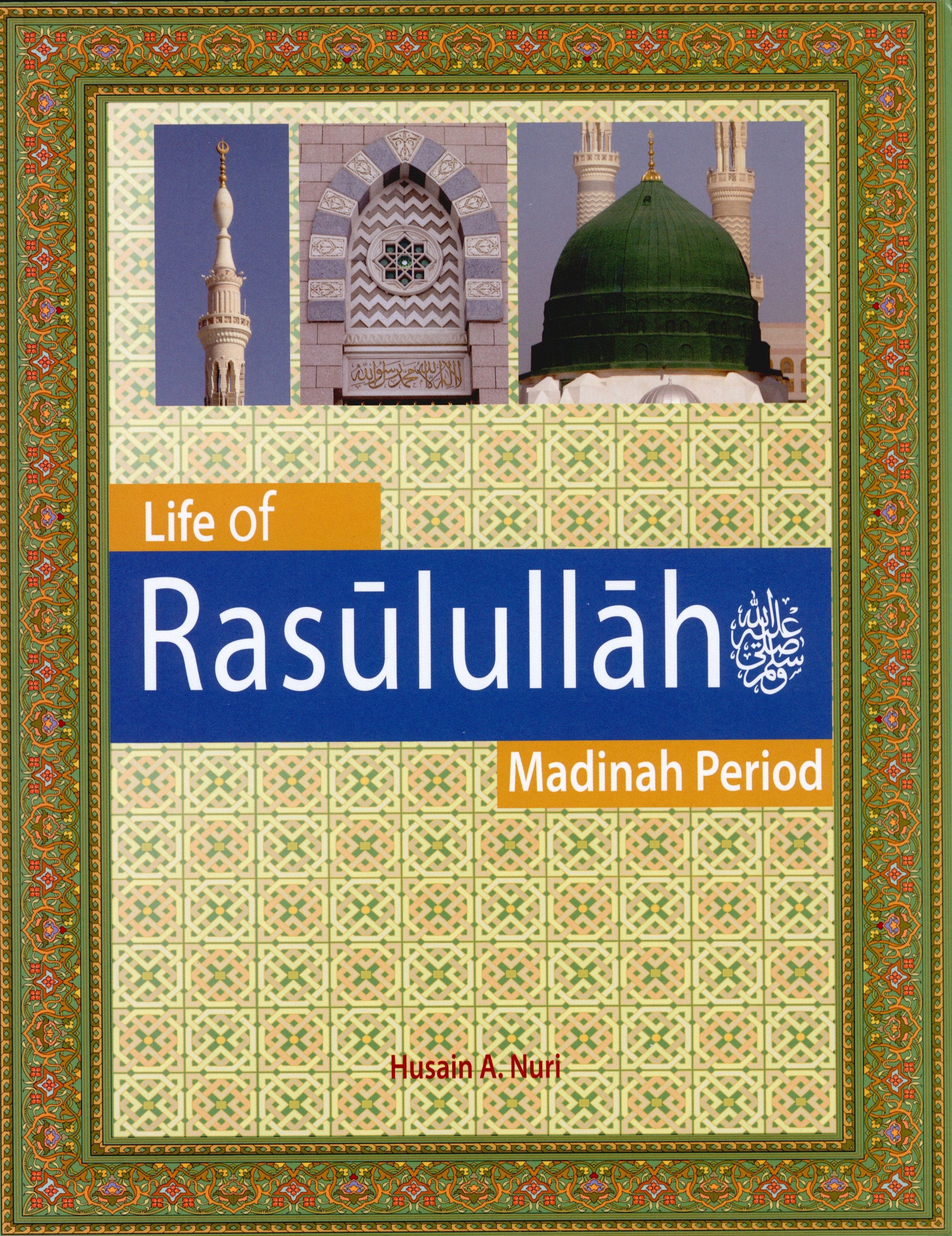 Weekend Learning Life of Rasulullah Madinah Period