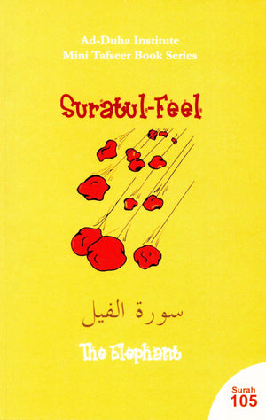 Surah 105 - Suratul-Feel Mini Tafseer Book