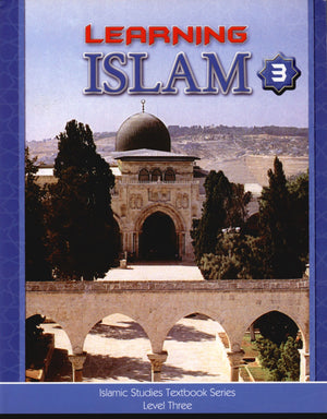 Learning Islam Textbook Level 3 (8th Grade)