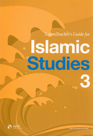 Safar Teacher’s Guide for Islamic Studies Book 3