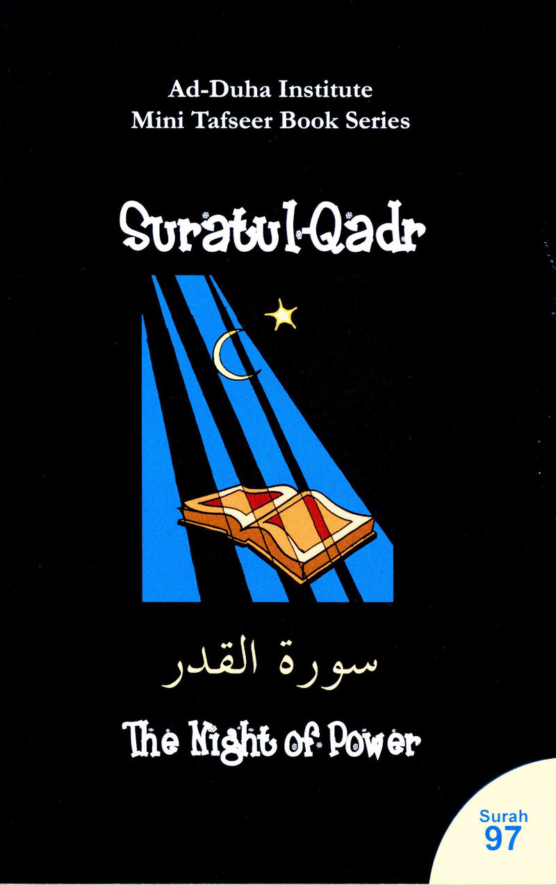 Mini Tafseer Book Suratul-Qadr (Surah 97)