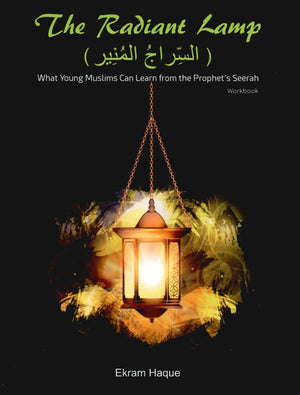 The Radiant Lamp Workbook السراج المنير