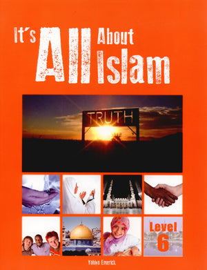 It's ALL About Islam Level 6