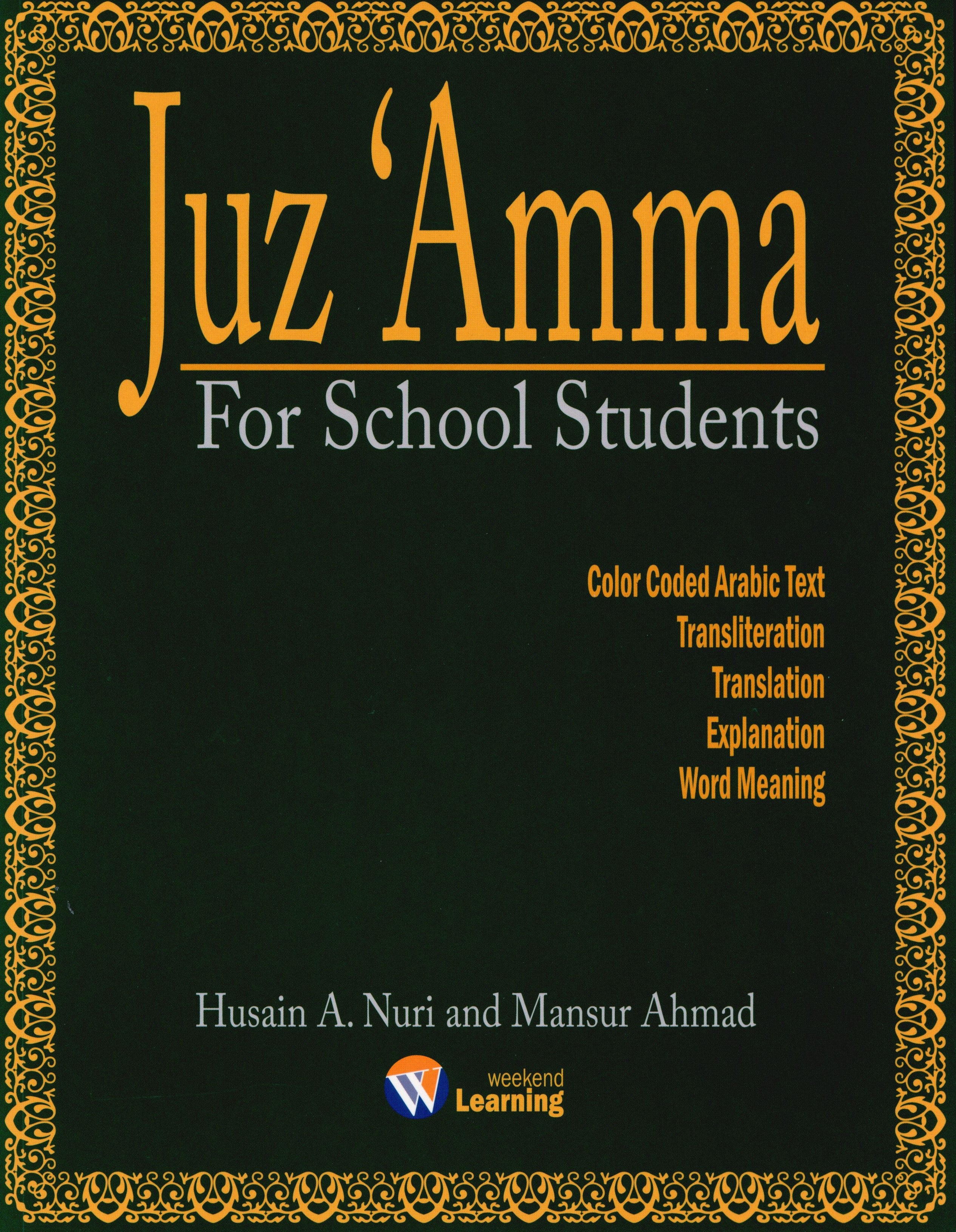 Weekend Learning Juz' Amma (Part 30) for School Students with Transliteration (Green)