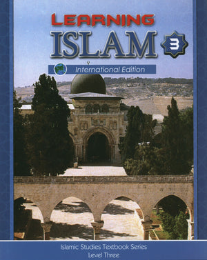 Learning Islam Weekend Edition Textbook Level 3 (8th Grade)