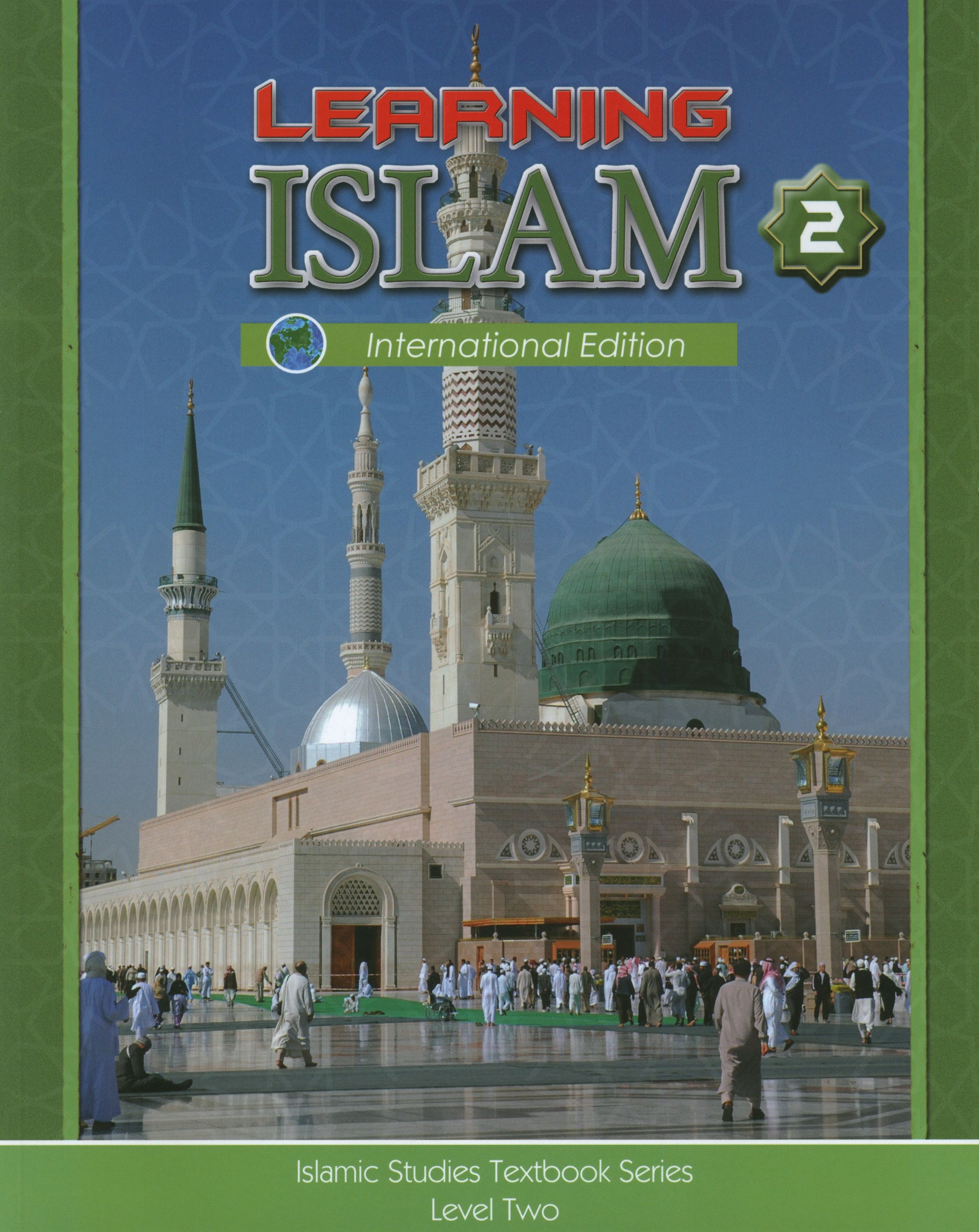 Learning Islam Weekend Edition Textbook Level 2 (7th Grade)