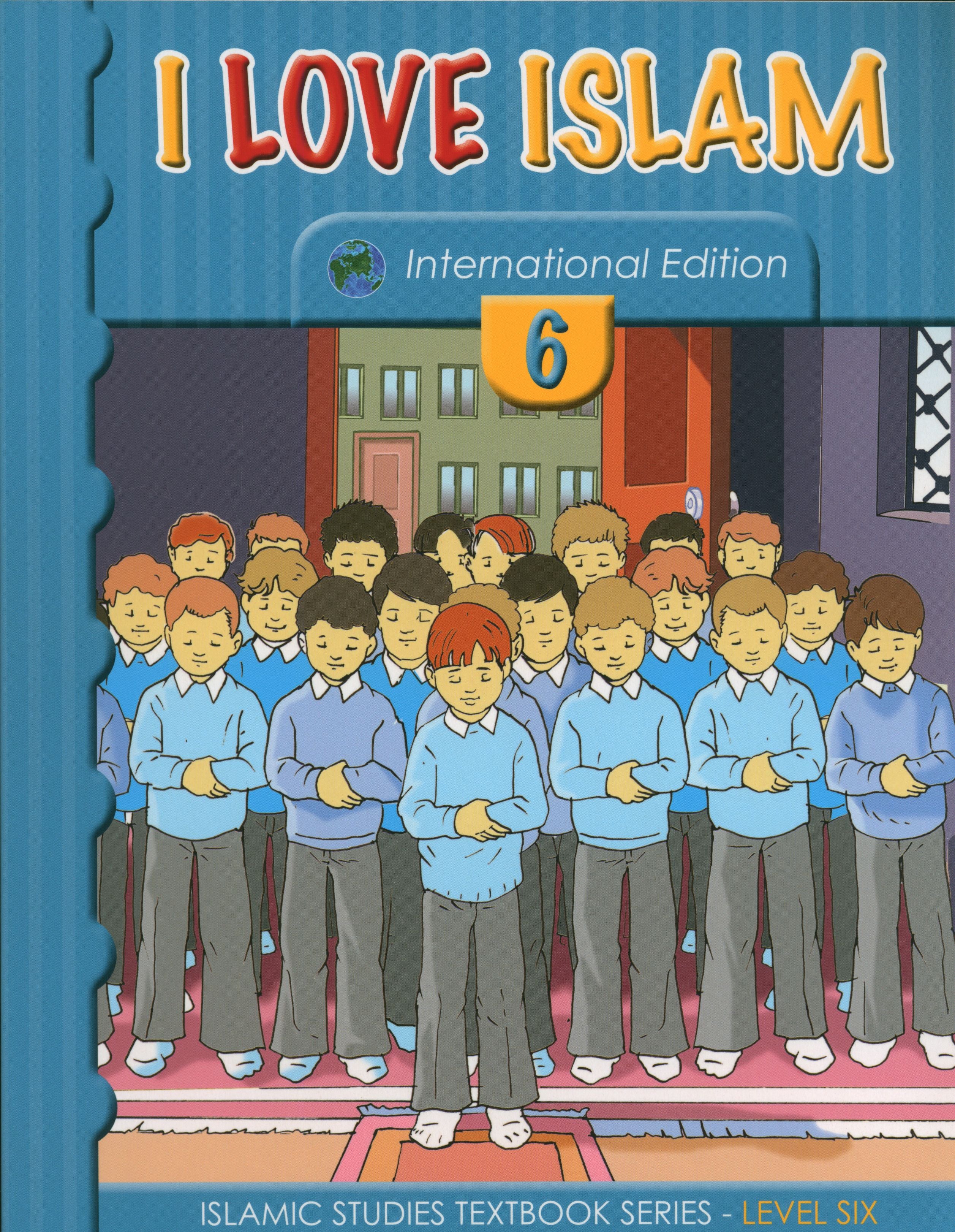 I Love Islam Weekend Edition Textbook Level 6