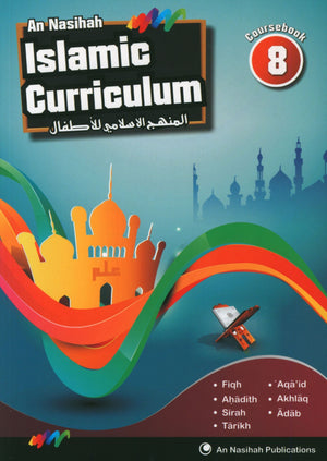 An Nasihah Islamic Curriculum Coursebook 8