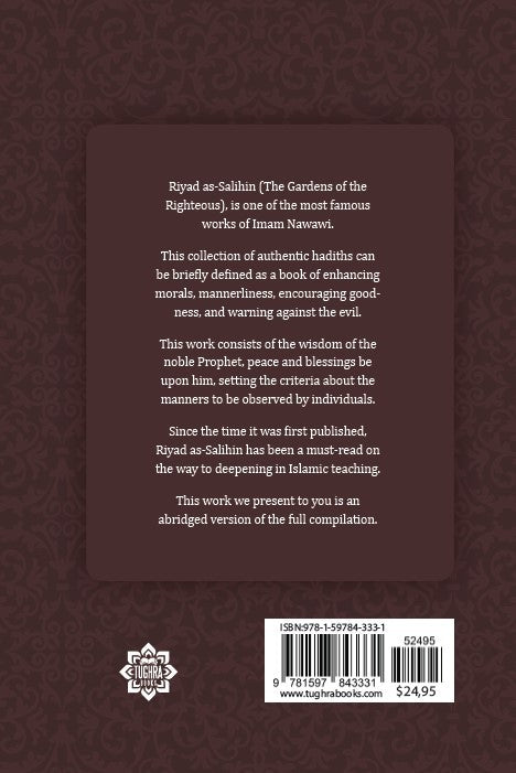 Riyad As Salihin: The Gardens of the Righteous (Tughra Books)
