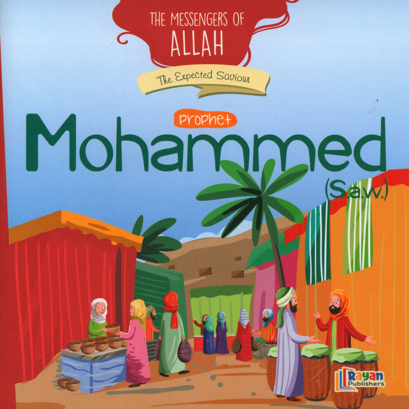 The Messengers of Allah - 28 Books