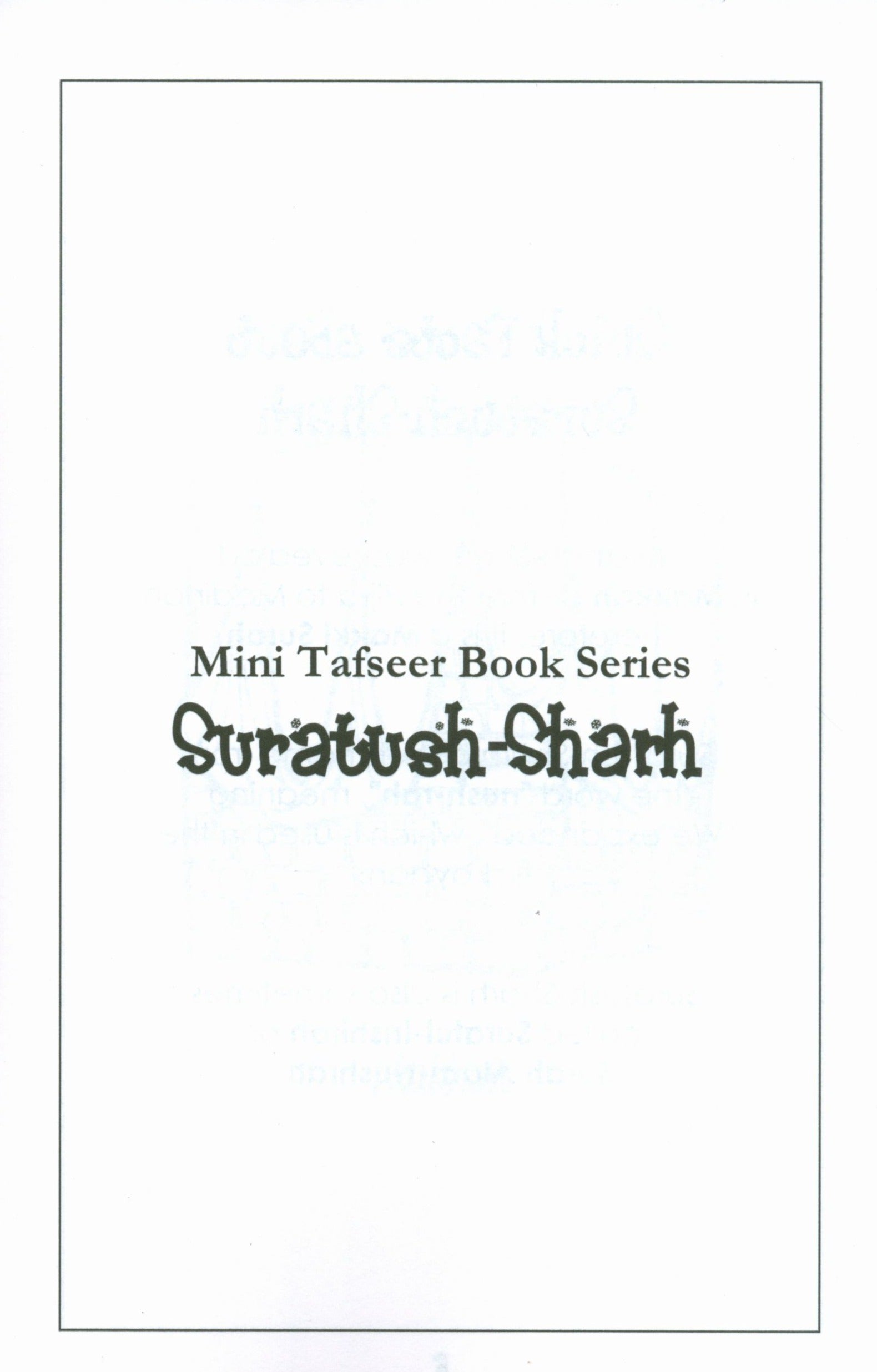 Mini Tafseer Book Suratush Sharh (Surah 94)