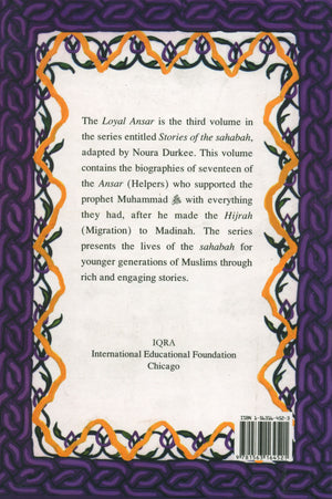 Stories of the Sahabah Volume 3 - Loyal Ansar